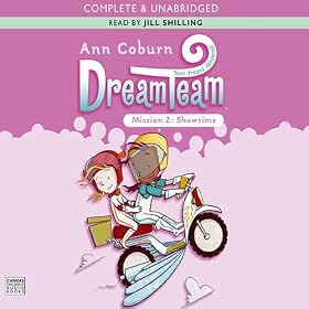 Dream Team Mission 2: Showtime (Unabridged)