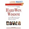 Hard Won Wisdom