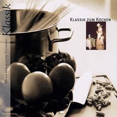 Klassik Zum Kochen