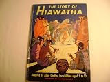 The Story of Hiawatha