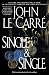 Single & Single by John le Carre