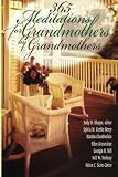 365 Meditations for Grandmothers by Grandmothers