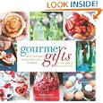 Gourmet Gifts: 100 Delicious Recipes for Every Occasion to Make Yourself and Wrap with Style Discounts