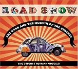 Art Cars: Museum on the Streets