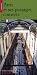 Paris et Ses Passages Couverts