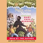 Magic Tree House, Book 5: Night of the Ninjas | Mary Pope Osborne