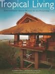Tropical Living: Contemporary Dream H...