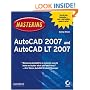 Mastering AutoCAD 2007 and AutoCAD LT 2007