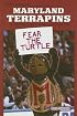 Tales from the Maryland Terrapins