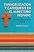 Evangelizacion y catequesis en el ministerio hispano: Guia para la formacion en la fe (Hispanic Ministries) (Spanish Edition)