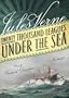 Twenty Thousand Leagues Under the Sea (Library Edition)