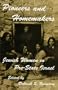 Pioneers and Homemakers: Jewish Women in Pre-State Israel (SUNY Series in Israeli Studies)