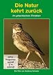 Tierwelt Europas - Vol. 09 - Die Natur kehrt zur�ck