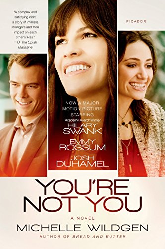 You're Not You by Michelle Wildgen (14-Oct-2014) Paperback