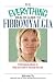 The Everything Health Guide to Fibromyalgia