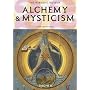 Alchemy & Mysticism: The Hermetic Museum (25th)