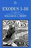 Exodus 1-18: A New Translation With Introduction and Commentary