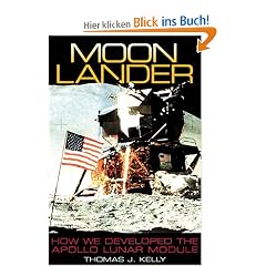 Moon Lander: How We Developed the Apollo Lunar Module (Smithsonian History of Aviation and Spaceflight)