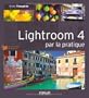 Lightroom 4 par la pratique. Tous les fichiers des exercices.