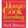 How to Cook Everything (Anniversary / Revised) (Hardcover)