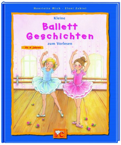 Produkt-Bild: Kleine Ballett-Geschichten zum Vorlesen