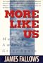 More Like Us: Making America Great Again
