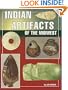 Indian Artifacts of the Midwest