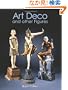 Art Deco and Other Figures