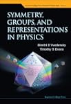 Symmetry, Groups and Representations...