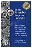 Some Assembly Required - LinkedIn