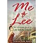 Me & Lee: How I Came to Know, Love and Lose Lee Harvey Oswald