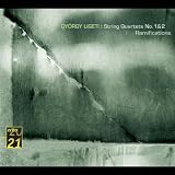 Ligeti: String Quartets Nos. 1 & 2; Ramifications
