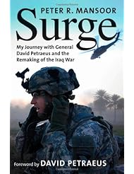 Book: Surge: My Journey with General David Petraeus and the Remaking of the Iraq War (Yale Library of Military History) - Yale University Press