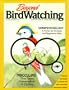Beyond Birdwatching: More Than There is to Know about Birding