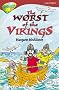 Oxford Reading Tree: Stage 15: TreeTops More Stories A: The Worst of the Vikings