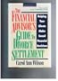 The Financial Advisor's Guide to Divorce Settlement: Helping Your Clients Make Sound Financial Decisions (Irwin/Iafp Series in Financial Planning)