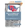 Millennial Makeover: MySpace, YouTube, and the Future of American Politics