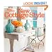 New Cottage Style: Decorating Ideas for Casual, Comfortable Living (Better Homes & Gardens Decorating)