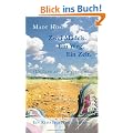 Zwei M�dels, ein Weg, ein Zelt. (Un)Sinn auf dem Jakobsweg: Ein Reisetagebuch
