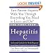 The First Year: Hepatitis C: An Essential Guide for the Newly Diagnosed