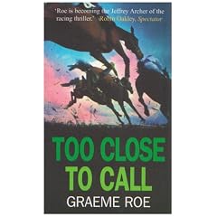 Too Close to Call (Jay Jessop Racing Thriller)