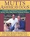 Mutts America's Dogs : America's Dogs
