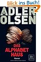 Das Alphabethaus: Roman