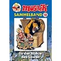 MOSAIK Sammelband 18. In der H�hle des L�wen