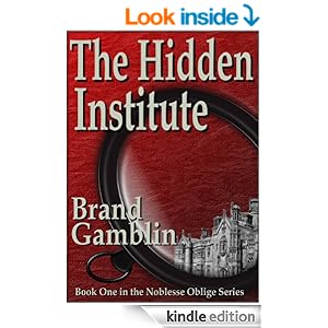 Amazon.com: The Hidden Institute (Noblesse Oblige Book 1) eBook: Brand