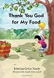 Thank You God For My Food