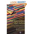 Diet Intervention and Autism: Implementing the Gluten Free and Casein Free Diet for Autistic Children and Adults - A Practical Guide for Parents