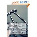 Companion Book for Translators and Interpreters: Medical: 1000+ Key English-Spanish Medical Terms