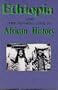 Ethiopia and the Missing Link in African History