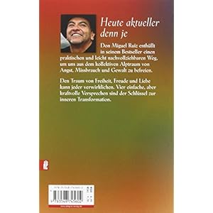 Die vier Versprechen: Ein Weg zur Freiheit und Würde